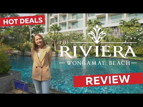 The Riviera Wongamat Beach รีวิว คอนโด เดอะ ริเวียร่า วงศ์อมาตย์ บีช