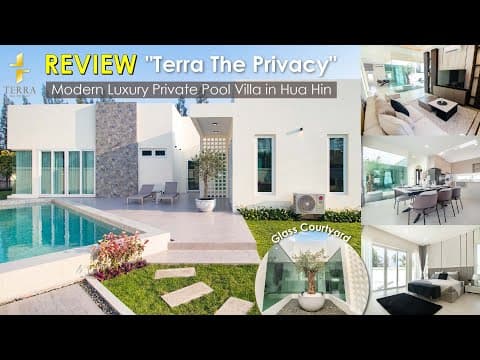 [ REVIEW ] "Terra The Privacy" Modern Luxury Private Pool Villa in Hua Hin